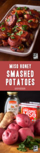Miso Honey Smashed Potatoes